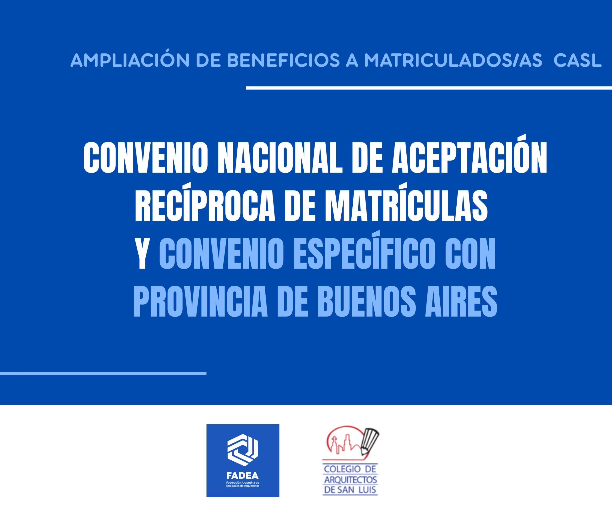 Ampliación de Beneficios matrícula CASL